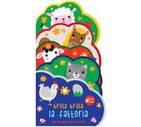 Brilla brilla. La fattoria. Ediz. a colori