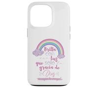Brilla con esa luz que solo la gracia de Dios es capaz Custodia per iPhone 13 Pro