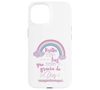 Brilla con esa luz que solo la gracia de Dios es capaz Custodia per iPhone 15