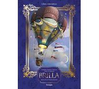 Brilla. Storia di un Natale presente. Con app Vesepia