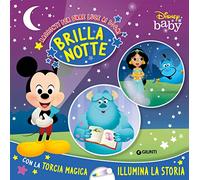 Brillanotte. Racconti per dare luce ai sogni. Ediz. a colori. Con gadget