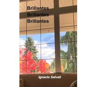 Brillantes brillantes brillantes: Primera edición