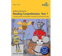 Brilliant Activities for Reading Comprehension, Year 1: Engaging Stories and Act
