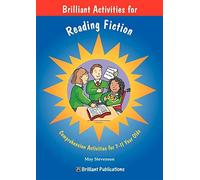 Brilliant activities for reading fiction: comprehension activities for 7-1...