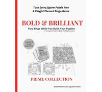 Brilliant & Bold - Prime Collection: A Multiple Themes Bingo Companion for Jigsaw Puzzle Lovers | 50 Distinctive Cards, 75 Puzzle Moments, Puzzle Logs & the Blackout Challenge
