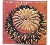 Brilliant Corners - Hooked