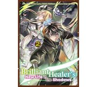 BRILLIANT HEALERS NEW LIFE IN THE SHADOWS 02