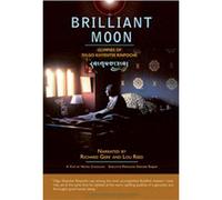 Brilliant Moon (DVD) Mattieu Ricard Dzongsar Khyentse Rinpoche Lou Reed