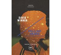 Brilliant orange. Il genio nevrotico del calcio olandese