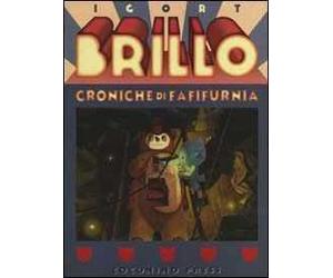 Brillo. Croniche di Fafifurnia