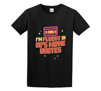 Brilloop I'm Fluent in 80's Movie Quotes Men's T-Shirt Unisex Black Cotton Print Tee Shirts S
