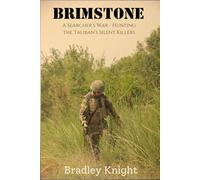 Brimstone: A Searcher’s War - Hunting the Taliban’s Silent Killers