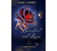 Brimstone and Roses: A Vampire Romance