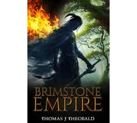 Brimstone Empire: The Infernal Legacy Begins