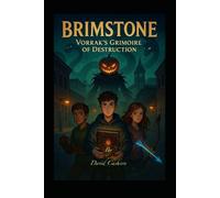 Brimstone: Vorrak's Grimoire of Destruction