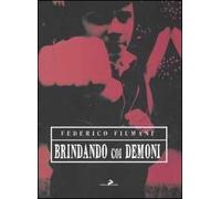 Brindando coi demoni