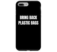 Bring Back Plastic Bags Funny Tees For Environmental peeps Custodia per iPhone 7 Plus/8 Plus