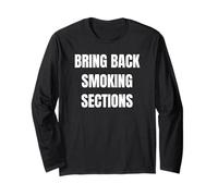 Bring Back Smoking Sections Funny 90's Kids Tees Retro Maglia a Manica