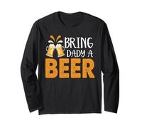 Bring Dady A Beer Funny Drinking Team Beers Lovers Maglia a Manica