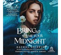 Bring Me Your Midnight