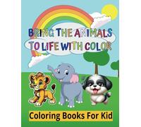 Bring the Animals To Life With Color | Cute Farm Animals Coloring Book | Easy Coloring Pages For Preschool and Kindergarten | Jumbo Coloring Book For Toddlers ages 1, 2 ,3 & 4 (US Edition)