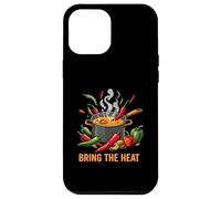 Bring The Heat Spicy Chili Pepper Cooking Foodie Custodia per iPhone 12 Pro Max