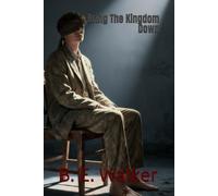 Bring The Kingdom Down