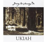 Bring the Mourning on - Ukiah