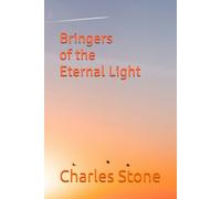 Bringers of the Eternal Light