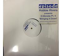Bringing It Down - Robbie Rivera 12"