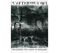 Bringing the Cold to Poland (DVD) Catamenia