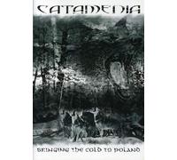 Bringing the Cold to Poland (DVD) Catamenia