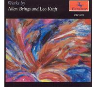 Brings/ Kraft/ Gilmore - Piano & Clarinet Works