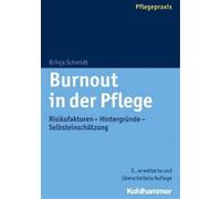 Brinja Schmidt Burnout in Der Pflege (Tascabile)