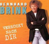 Brink,Bernhard - Verrückt Nach Dir