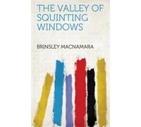 Brinsley MacNamara The Valley of Squinting Windows (Tascabile)