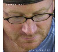 Briody, Kevin - Buddy Up!
