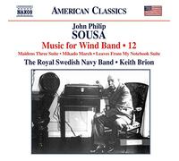 John Philip Sousa John Philip Sousa: Music for Wind Band - Volume 12 (CD) Album