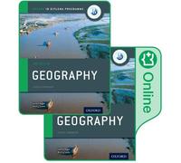 Oxford IB Diploma Programme: Geography Print and Enhanced Online Course Book
