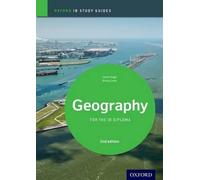 Briony Cooke Garrett IB Geography Study Guide: Oxford IB Diploma Pro (Tascabile)