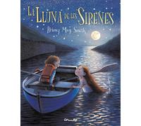 BRIONY MAY SMITH LA LLUNA DE LES SIRENES (Tascabile)