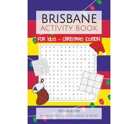 Brisbane Lions Football Club Activity Book FOR KIDS - CHRISTMAS EDITION: 100+ Word Search, Sudoku & Mazes with Easy to Read Print about everything ... Gifts for Christmas, KK and Holidays