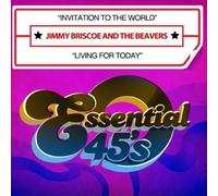 Briscoe, Jimmy & The Beavers - Invitation to the World/Living for Today