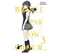 Brisée par ton amour... - Tome 3