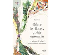 Briser le silence, guérir ensemble: La puissance du collectif pour transformer les traumas