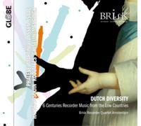 Brisk Recorder Quartet Amsterd Dutch Diversity: 6 Centuries of Recorder Mus (CD)
