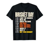 Brisket Day Schedule Funny BBQ Smoker Pitmaster The Stall Maglietta con Stampa Grafica Economica