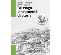 Brissago. Lineamenti di storia. Dal dominio dei Visconti e degli