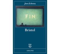 Bristol - Echenoz Jean