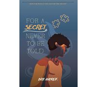 Brit Andrek For a secret never to be told (Tascabile)